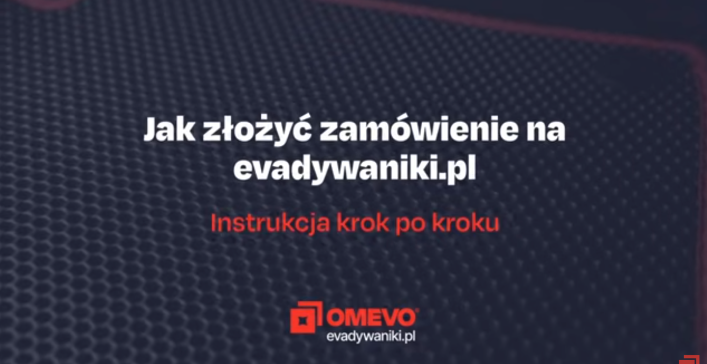 Jak zamówić dywaniki EVA na evadywaniki.pl? Krok po kroku (z wideo)
